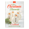 Best Christmas Desserts Cookbook: Bake Joyful Holiday Treats!