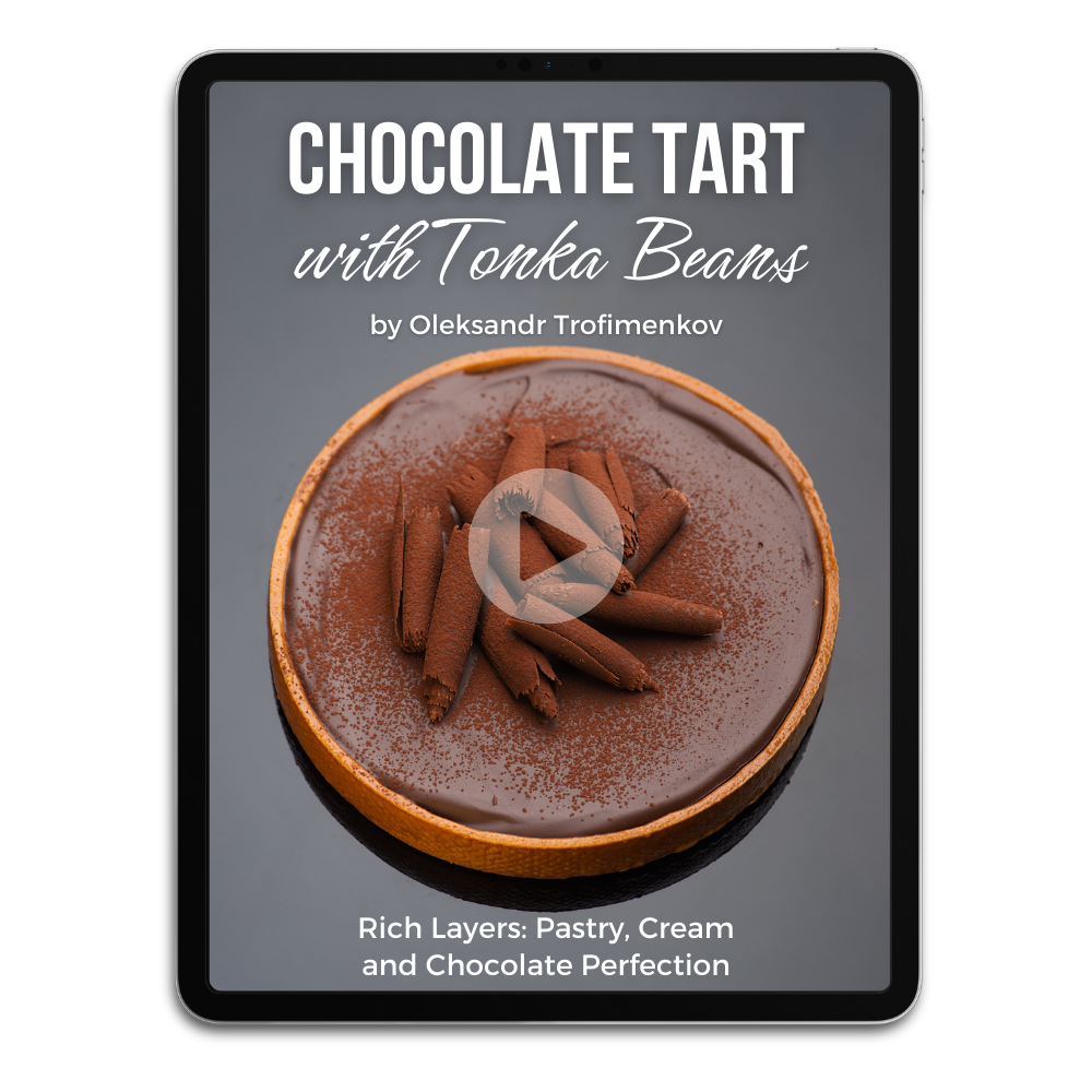 Chocolate tart with Tonka Beans by Oleksandr Trofimenkov Video Class