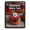 Croissant Berry Tart by Antonio Bachour Video Class
