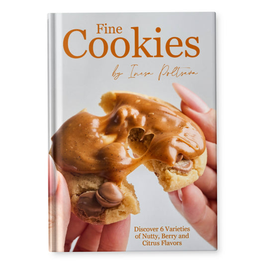 Fine Cookies by Inesa Poltseva: Discover 6 Varieties of Nutty, Berry anda Citrus Flavors Cookies