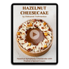 Hazelnut Cheesecake by Oleksandr Trofimenkov Video Class