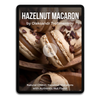 Hazelnut Macaron by Oleksandr Trofimenkov Video Class