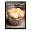 Lemon Cupcake by Oleksandr Trofimenkov Video Class