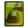 Matcha Tea and Cherry Tartlet by Oleksandr Trofimenkov Video Class