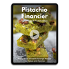 Pistachio Financier by Oleksandr Trofimenkov Video Class