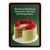 Pistachio and Raspberry Honey Cake by Marusya Manko Video Class