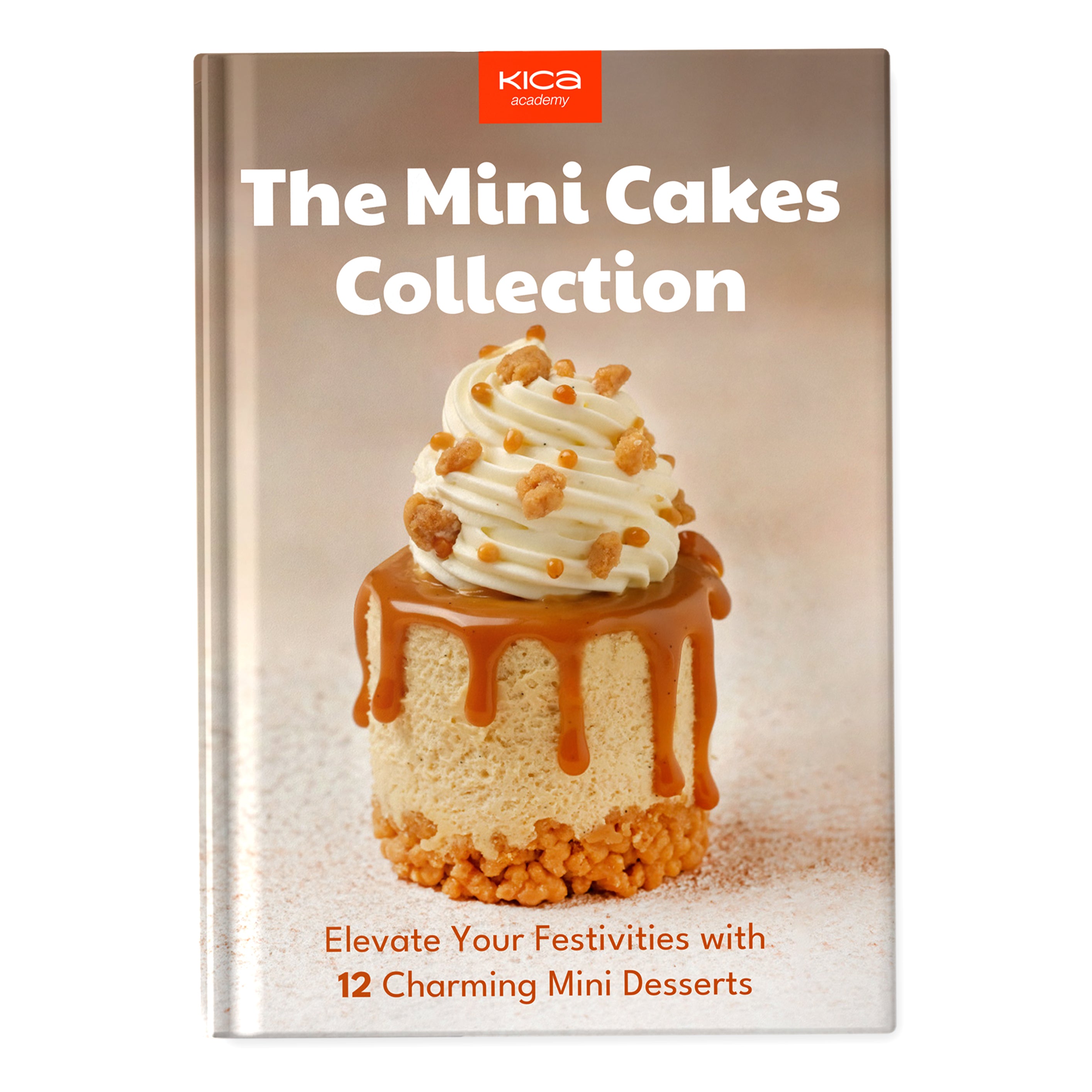 Tiny Cakes recipe book, best mini cake recipes | KICA academy