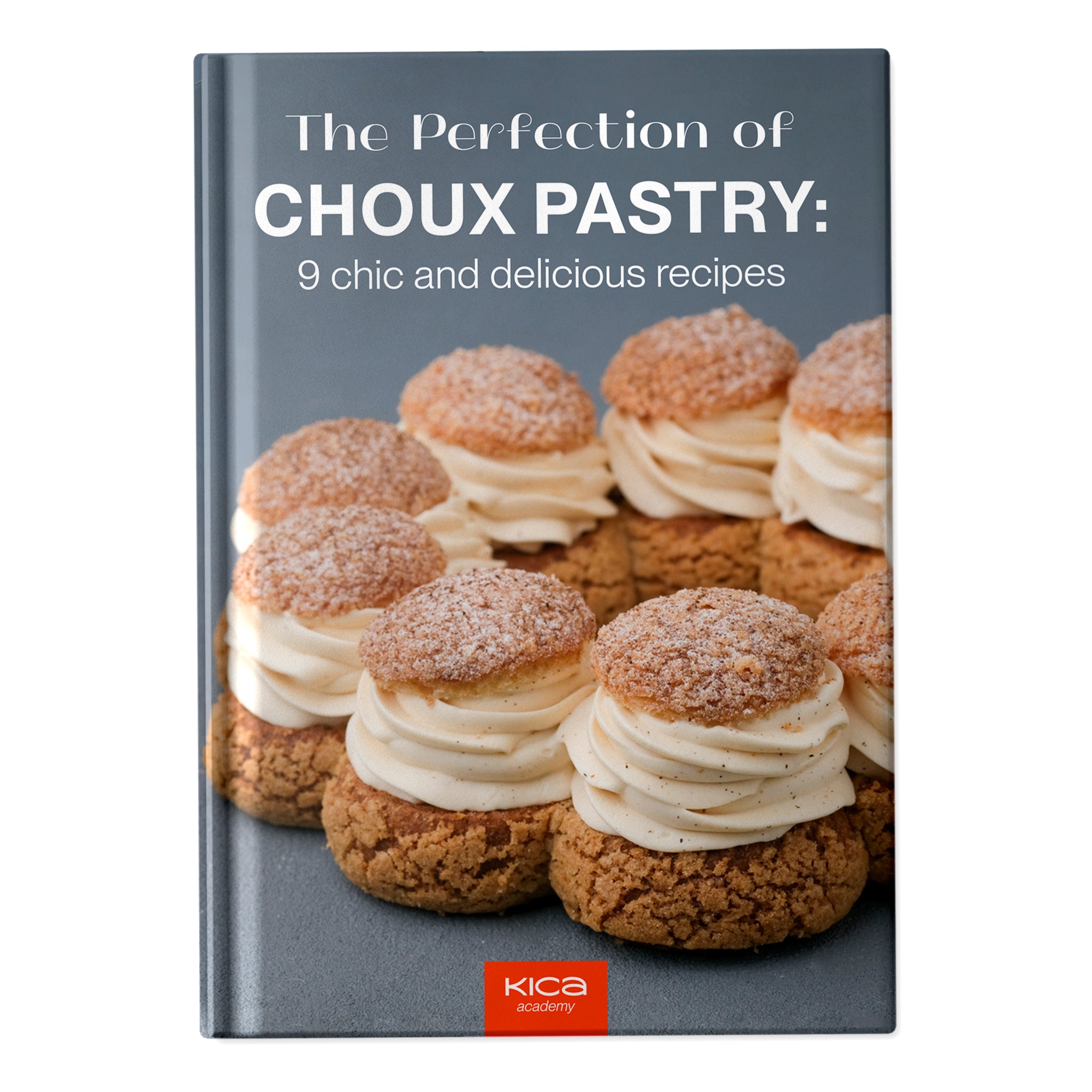 The Perfection of choux pastry