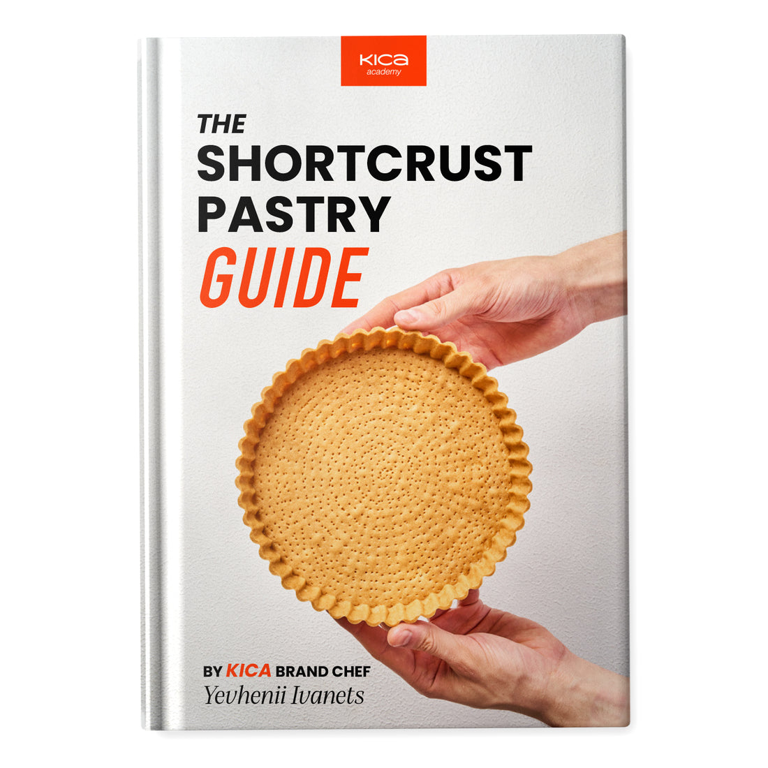 The Shortcrust Pastry Guide