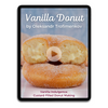 Vanilla Donut by Oleksandr Trofimenkov Video Class