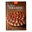 The Art of Tiramisu: 7 perfect recipes for tiramisu lovers