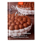 Meringue Cakes for Every Occasion: Discover the Art of Making Meringue Cakes