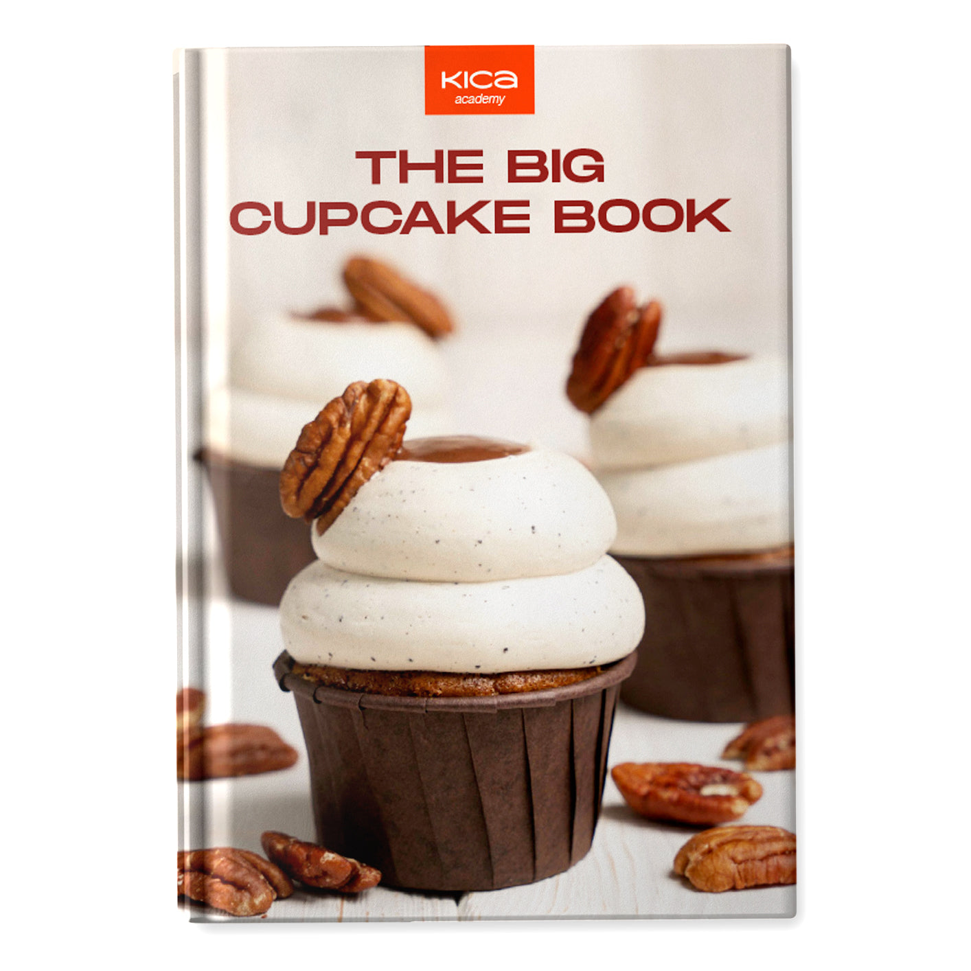 The Big Cupcake Book